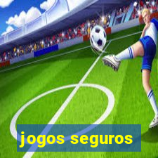 jogos seguros